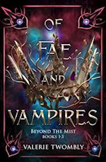Of Fae And Vampires
