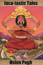 Inca-tastic Tales
