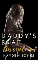 Daddy's Brat Disciplined