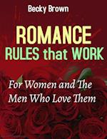 Romance Rules That Work