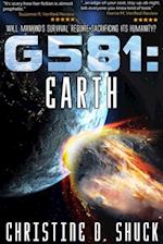 G581: Earth (Book 3 of the Gliese 581g)