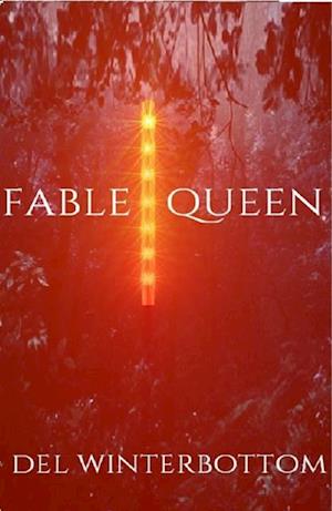 Fable Queen: Part 1