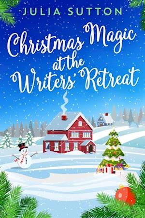 Christmas Magic at the Writers' Retreat