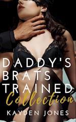 Daddy's Brats Trained Collection