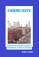 Community: Journal of Power Politics and Democracy in Hell's Kitchen