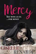 Mercy: Sex with an Ex for Money