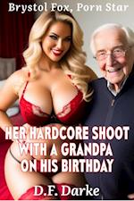 Brystol Fox, Porn Star: Her Hardcore Shoot with a Grandpa on His Birthday