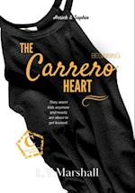 Carrero Heart - Beginning (Book 4 of the Carrero Series)