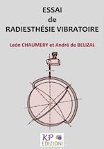 Essai de Radiesthesie Vibratoire