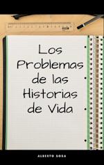 Los Problemas de las Historias de Vida