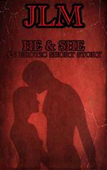 He & She: An Erotic Short Story