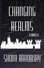 Changing Realms: A Novella 