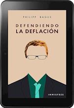 Defendiendo la Deflacion