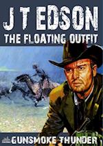 Floating Outfit 58: Gunsmoke Thunder