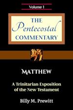 Pentecostal Commentary: Matthew