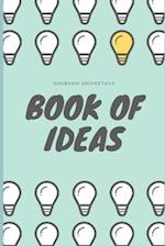 Book of Ideas: Top 13 Ideas that will blow your mind 