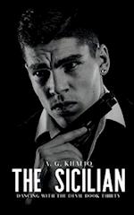 Sicilian (Dancing with the Devil Book 30): A Dark Organized Crime Romantic Thriller