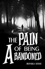 Pain of Being Abandoned