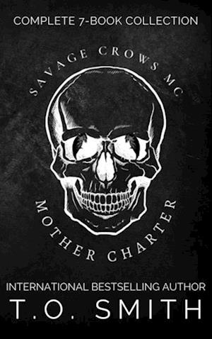 Savage Crows MC Mother Charter Omnibus