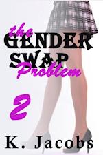 Gender Swap Problem: Book 2