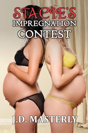 Stacie's Impregnation Contest