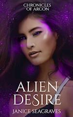 Alien Desire Chronicles of Arcon Book 4