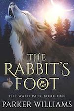 The Rabbit's Foot: The Wald Pack 