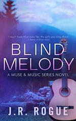 Blind Melody: A Novel (Muse & Music Book 3)