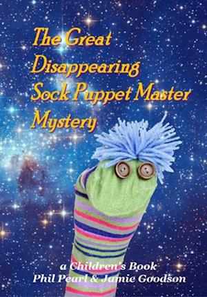 Great Disappearing Sock Puppet Master Mystery