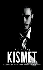 Kismet (Dancing with the Devil Book 27): A Dark Organized Crime Romantic Thriller