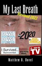 My Last Breath: Revised 2022