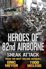 Sneak Attack: Heroes of the 82nd Airborne Book 7