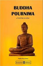 Buddha Pournima - A Truth Like No Other