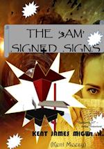 '3AM' Signed Signs