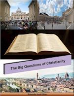 Big Questions of Christianity
