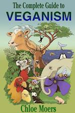 The Complete Guide to Veganism 