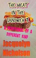 The Meat In The Sandwich 1 