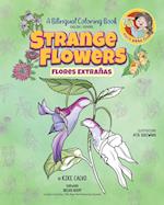 Strange Flowers: A Bilingual Coloring Book. The Adventures of Pili´s Book Club. 