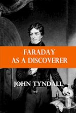 Faraday as a Discoverer 