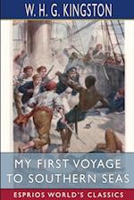 My First Voyage to Southern Seas (Esprios Classics) 