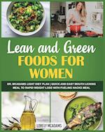 Lean and Green Foods for Women - Dr. McAdams Light Diet Plan 