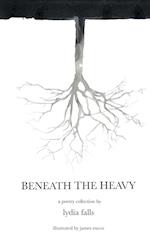 Beneath The Heavy