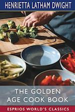 The Golden Age Cook Book (Esprios Classics) 