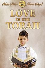 Love In the Torah- B/W Edition 