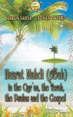 Hazrat Mahdi (pbuh) in the Qur'an, the Torah, the Psalms and the Gospel - Color