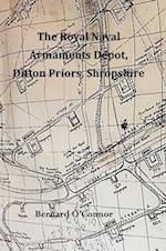 The Royal Naval Armaments Depot, Ditton Priors, Shropshire