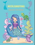Meerjungfrau Malbuch für Kinder