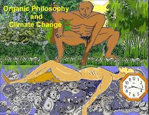 Organic Philosophy and Climate Change