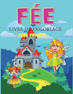 Fée Livre de coloriage pour enfants