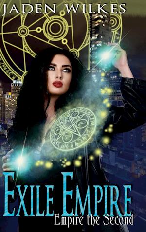 Exile Empire: Empire the Second